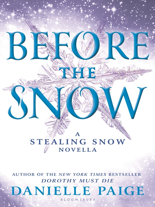 Title details for Before the Snow by Danielle Paige - Available